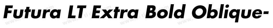 Futura LT Extra Bold Oblique字体转换